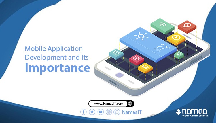 Mobile Application Development and Its Importance